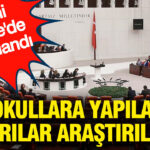 Okullara Yönelik Saldırıların Araştırılması İçin Komisyon Kuruldu