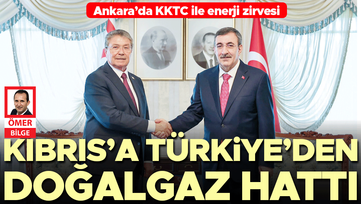ankarada-kktc-ile-enerji-zirvesi-kibrisa-turkiyeden-dogalgaz-hatti-Jwrmklwf
