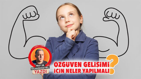 Çocukların Özgüvenini Artırmanın Yolları